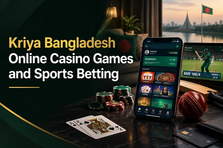 Kriya Online Casino Games and Sports Betting Bangladesh