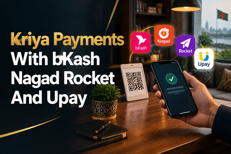 Kriya Payments With bKash Nagad Rocket And Upay