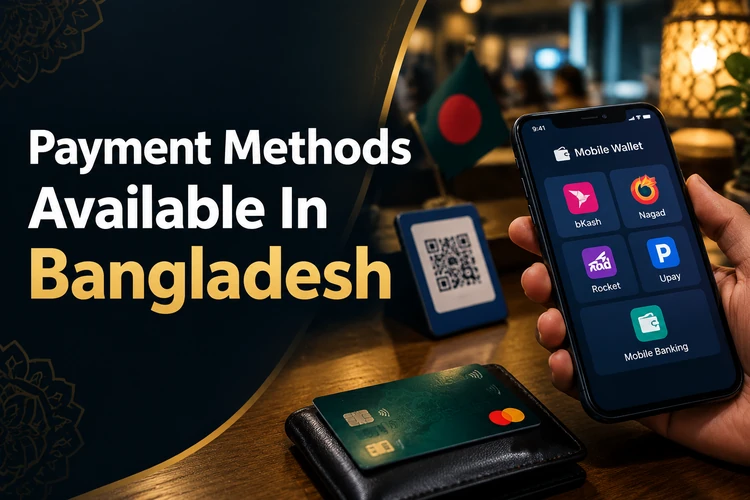 Payment Methods Available In Bangladesh